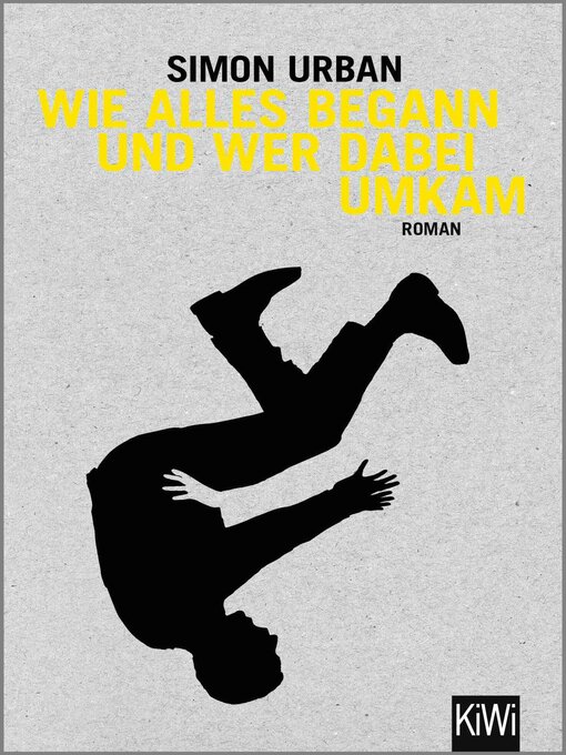 Title details for Wie alles begann und wer dabei umkam by Simon Urban - Wait list